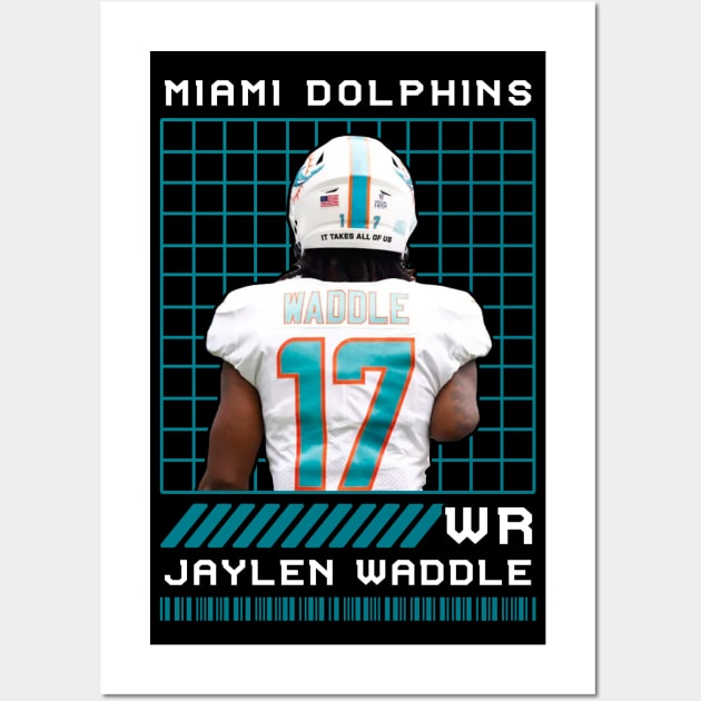 JAYLEN WADDLE - WR - MIAMI DOLPHINS Wall Art by Mudahan Muncul 2022